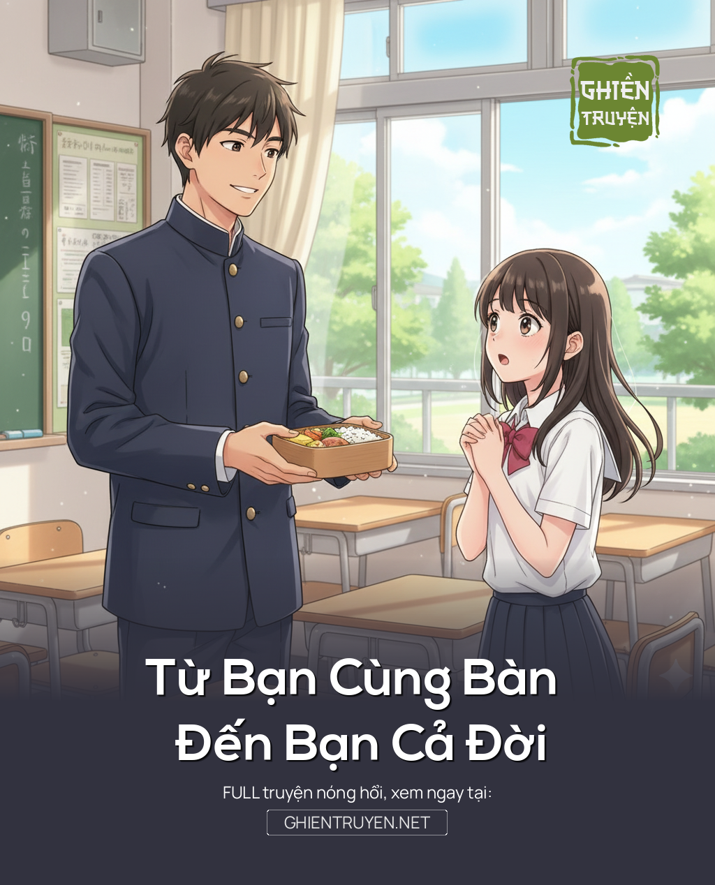 Từ Bạn Cùng Bàn Đến Bạn Cả Đời