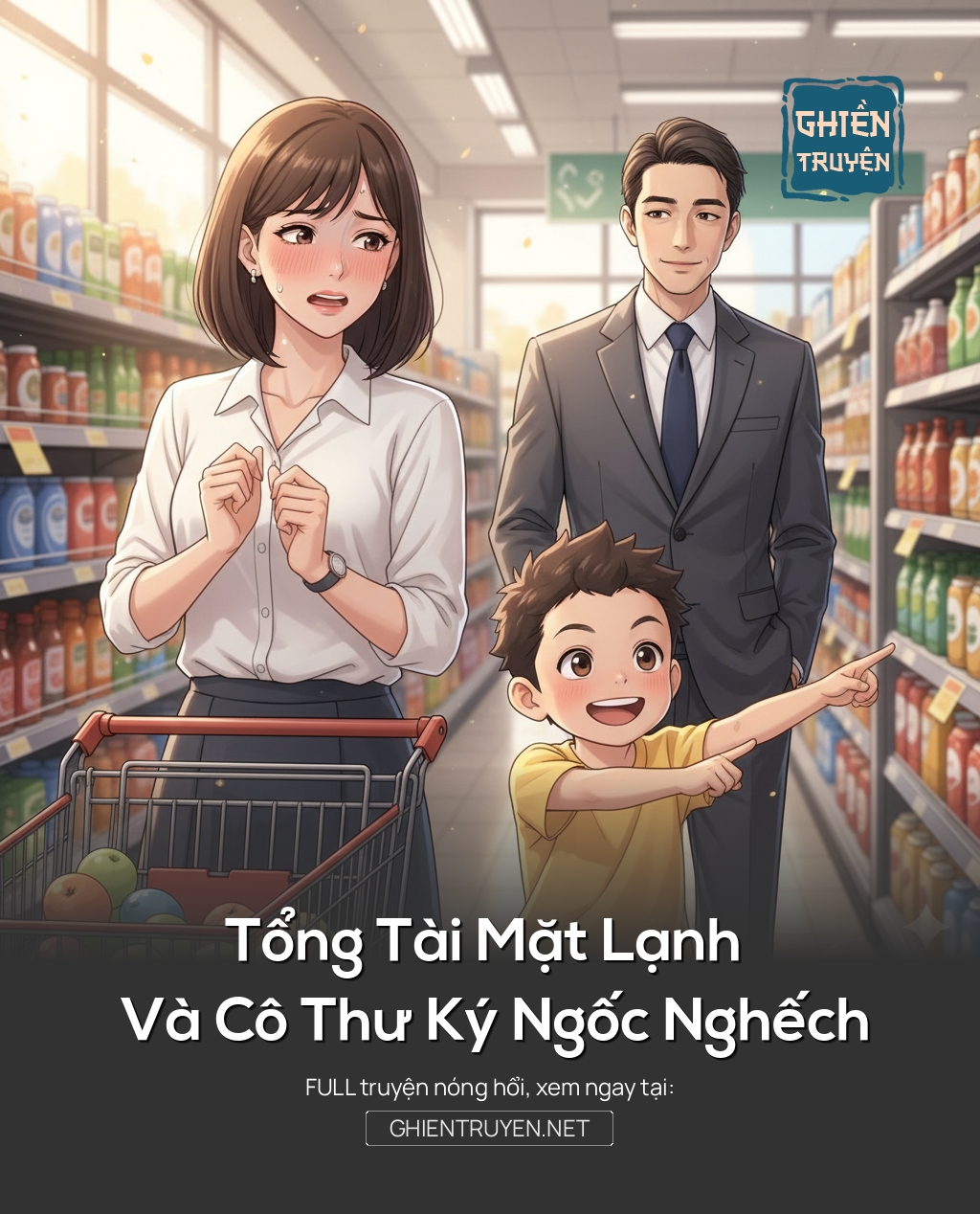 Tổng Tài Mặt Lạnh Và Cô Thư Ký Ngốc Nghếch