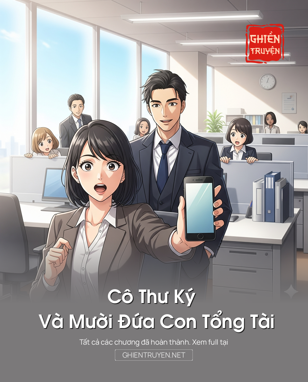 Cô Thư Ký Và Mười Đứa Con Tổng Tài