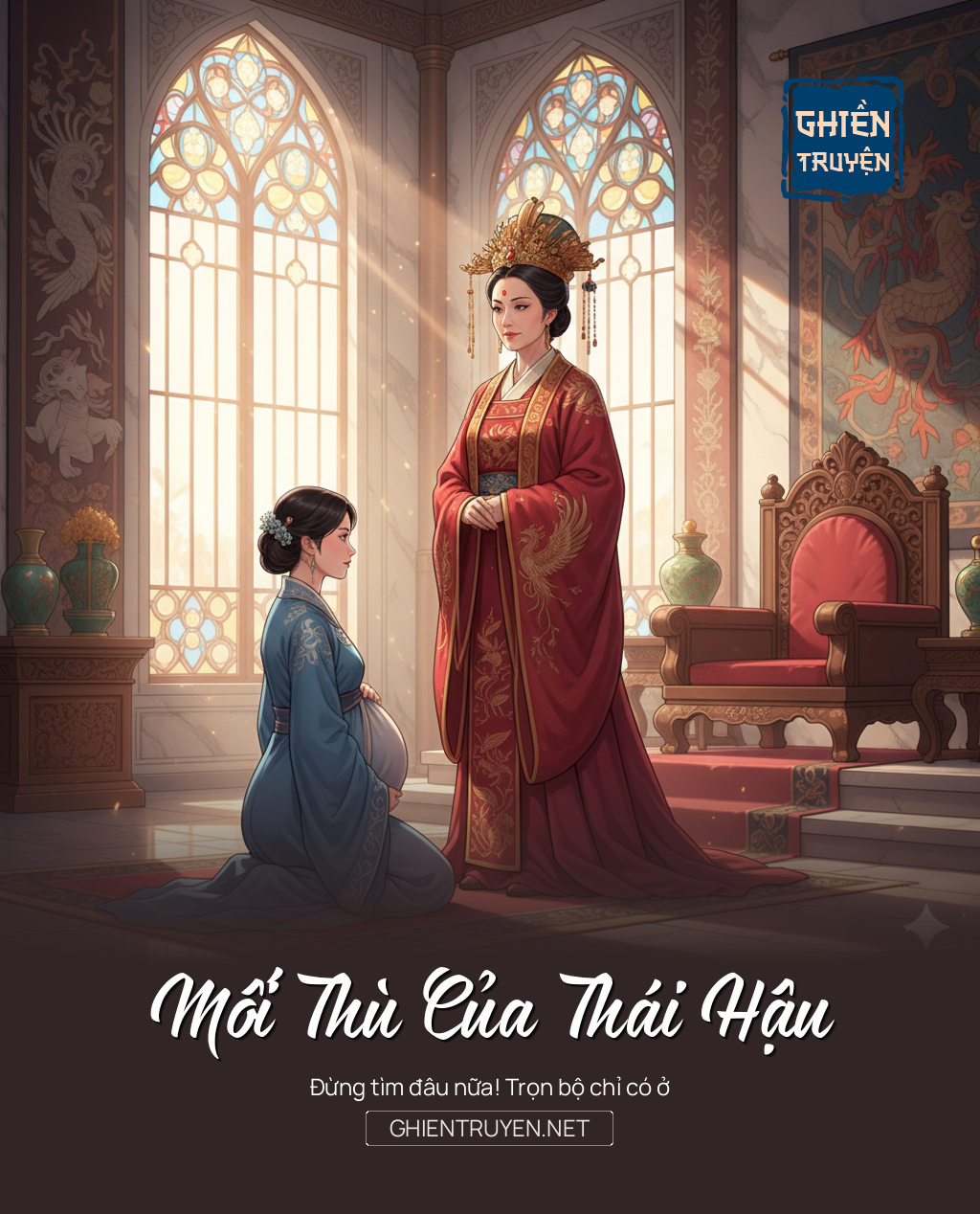 Mối Thù Của Thái Hậu