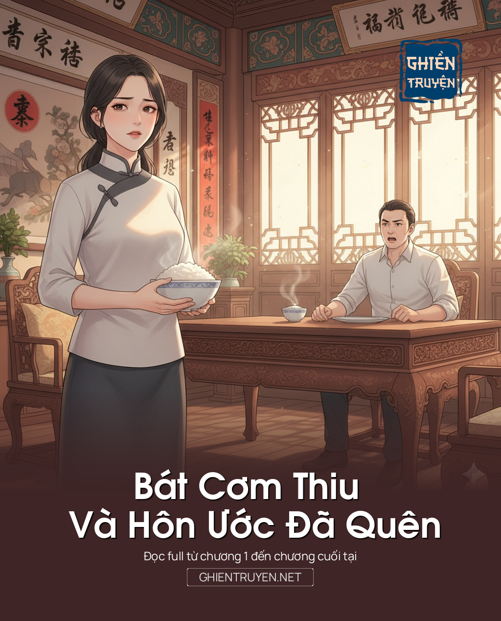 Bát Cơm Thiu Và Hôn Ước Đã Quên