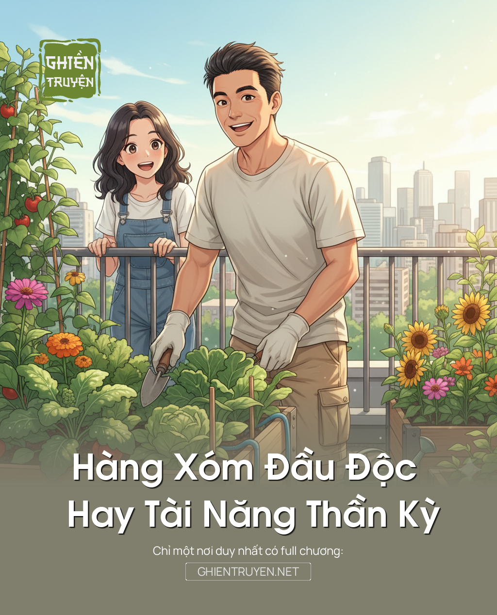 Hàng Xóm Đầu Độc Hay Tài Năng Thần Kỳ