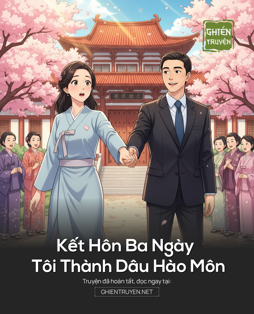 Kết Hôn Ba Ngày Tôi Thành Dâu Hào Môn