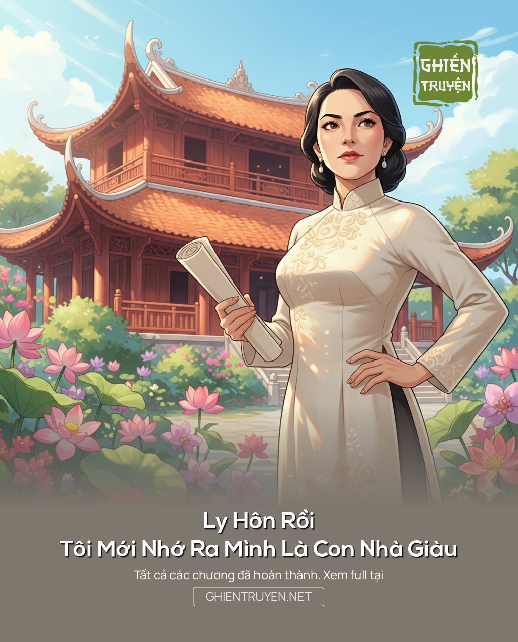 Ly Hôn Rồi Tôi Mới Nhớ Ra Mình Là Con Nhà Giàu