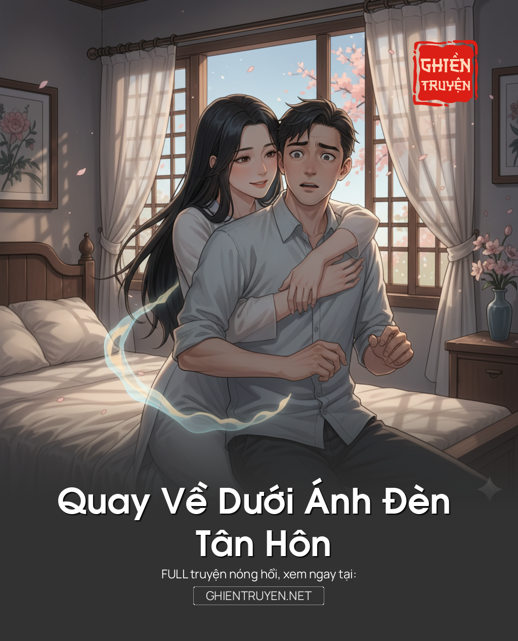 Quay Về Dưới Ánh Đèn Tân Hôn