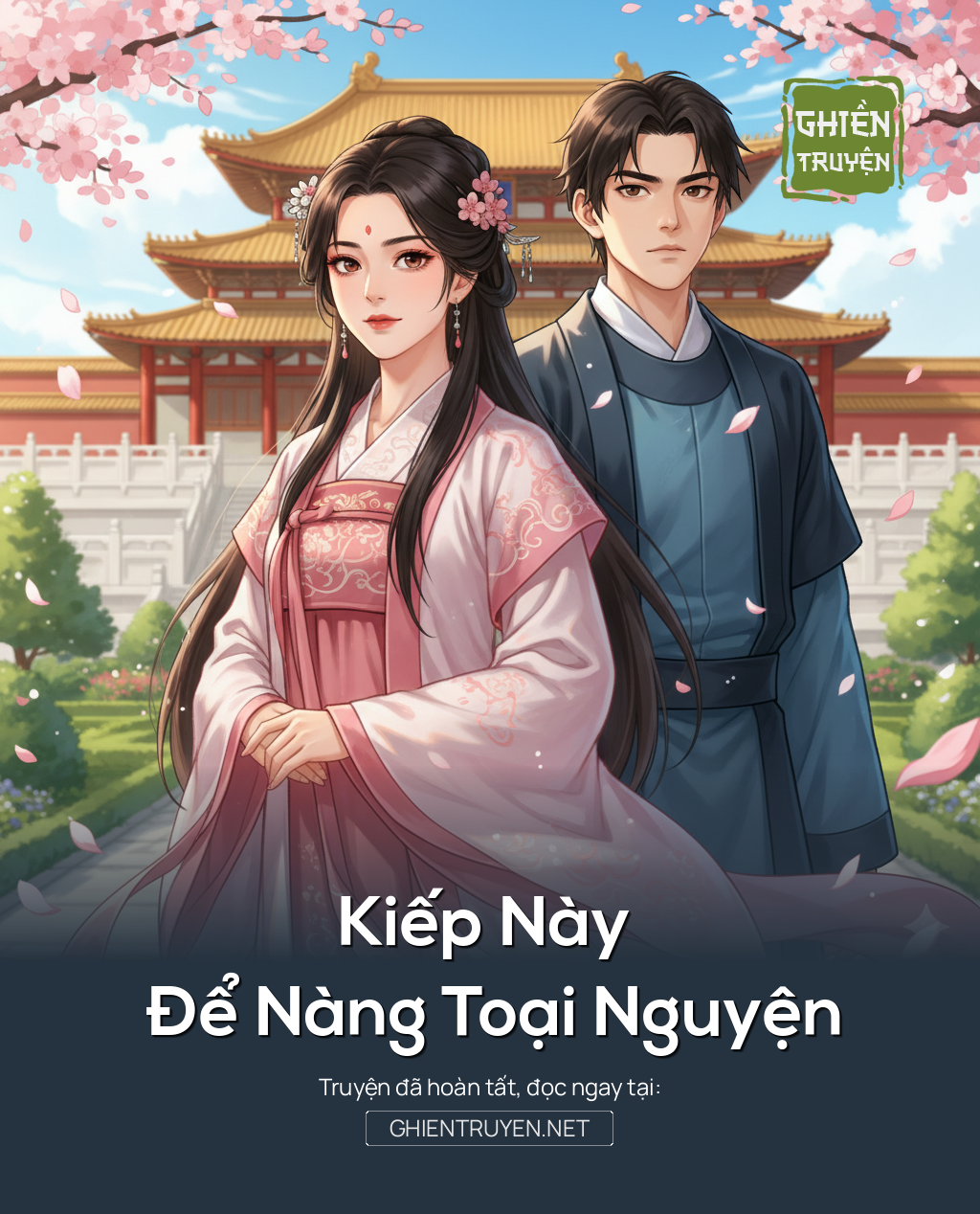 Kiếp Này Để Nàng Toại Nguyện