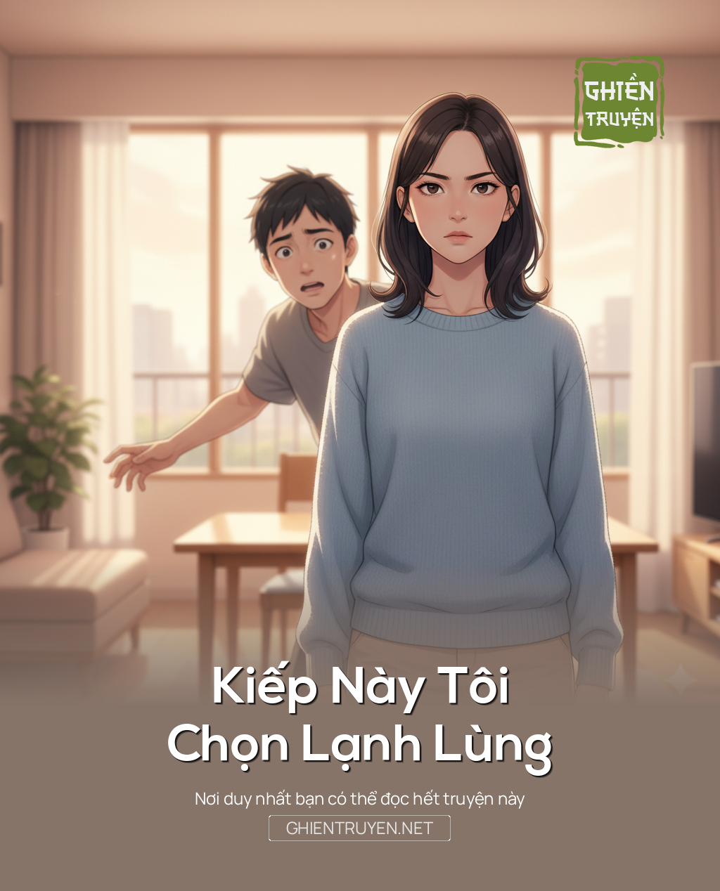 Kiếp Này Tôi Chọn Lạnh Lùng