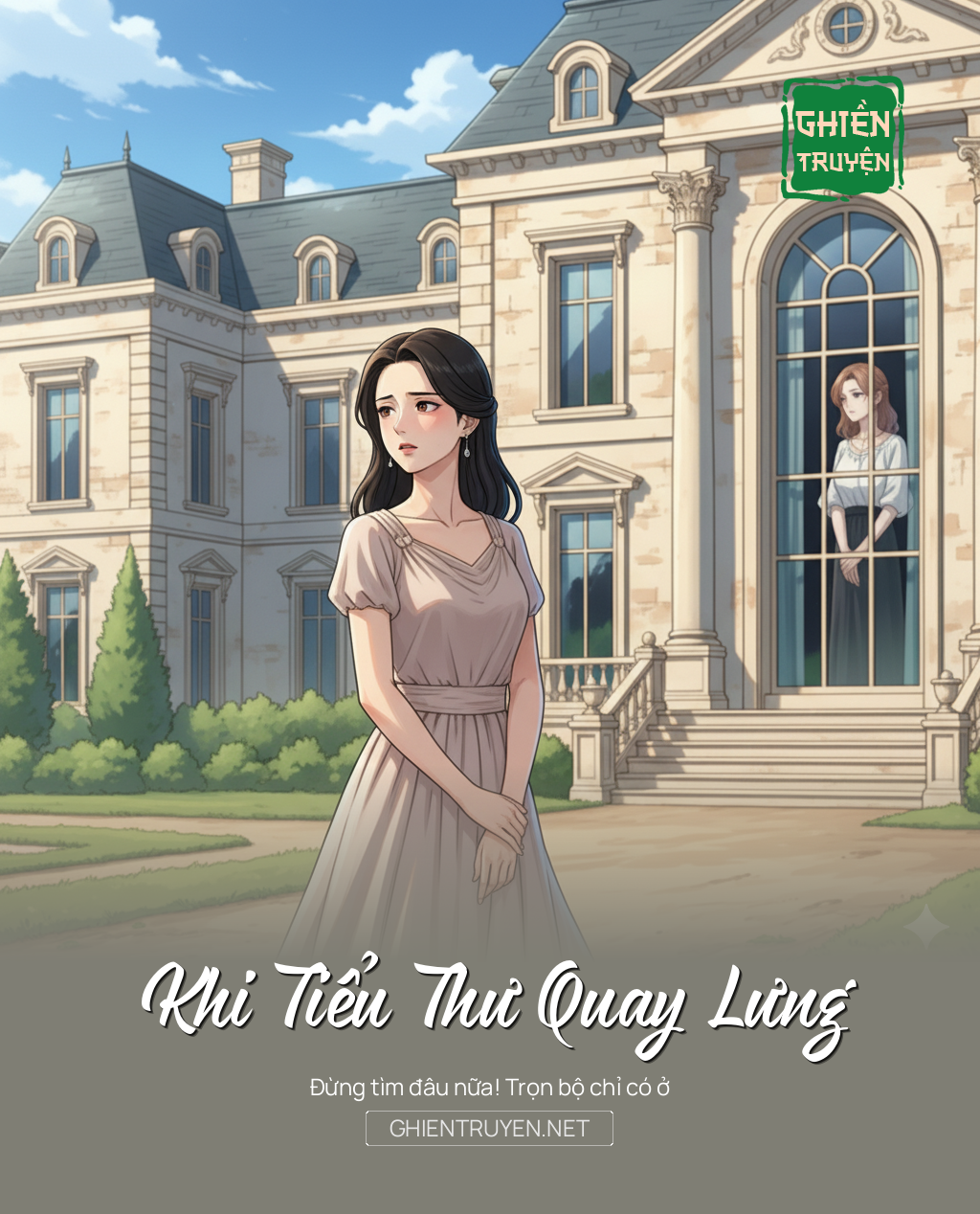 Khi Tiểu Thư Quay Lưng