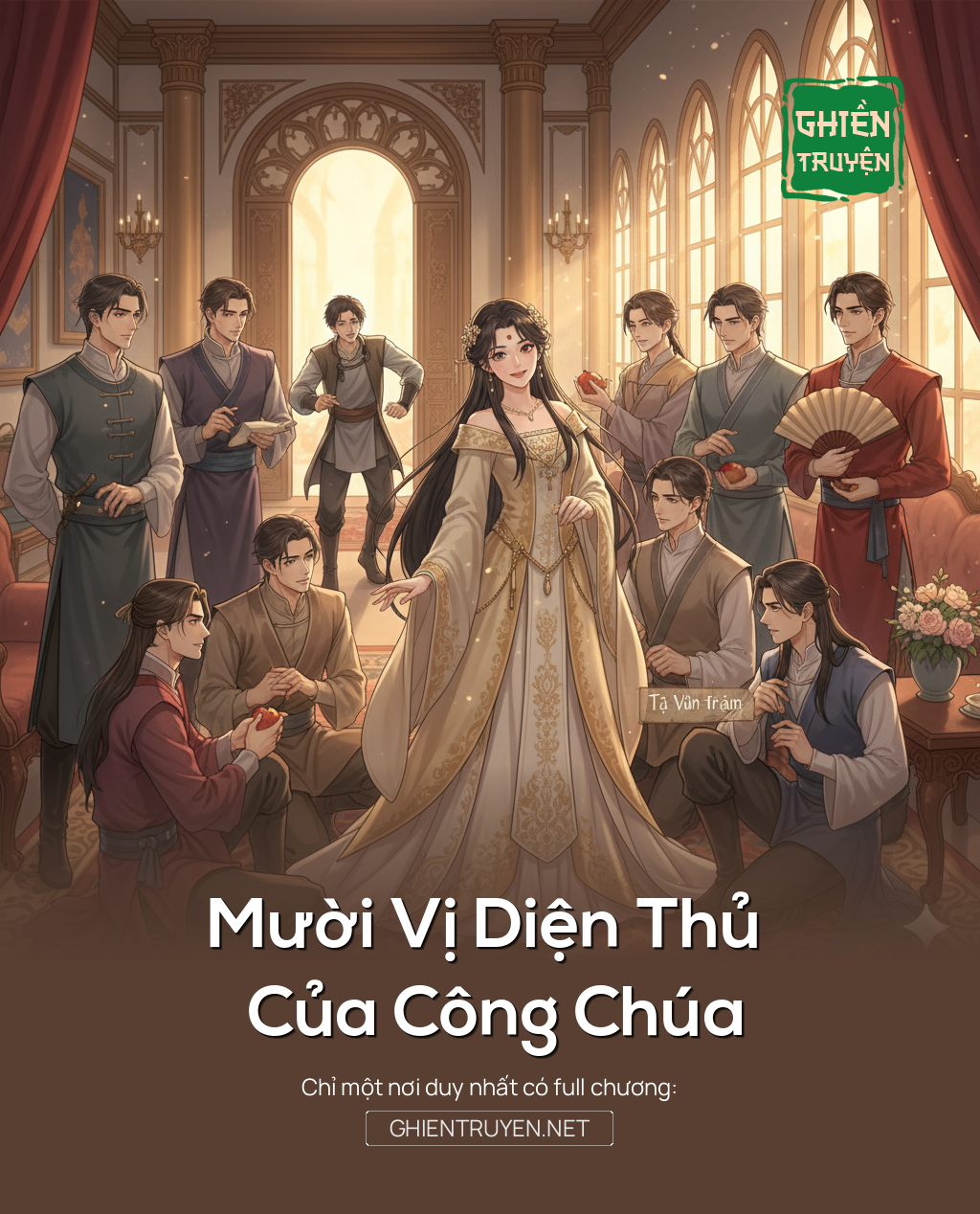 Mười Vị Diện Thủ Của Công Chúa