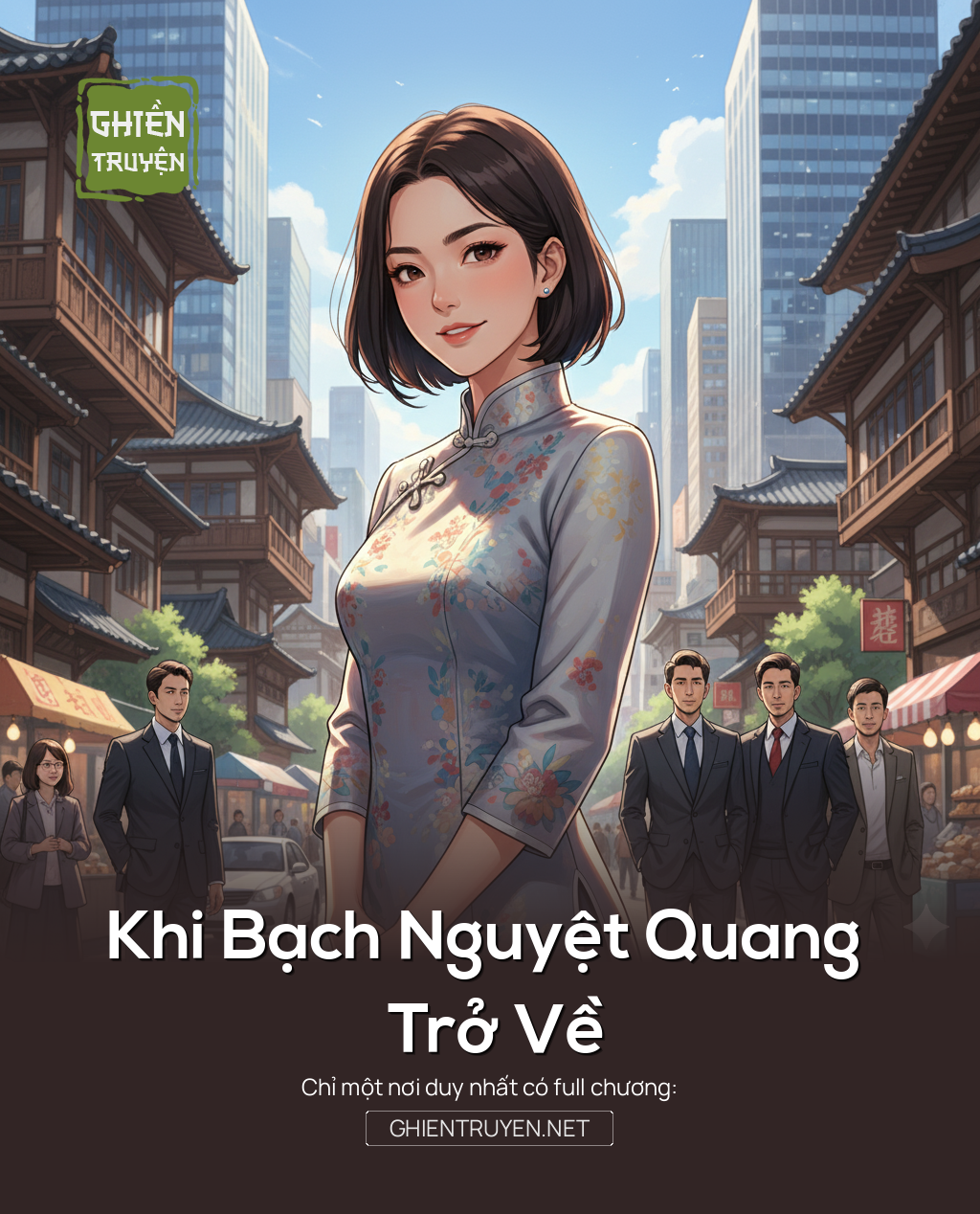 Khi Bạch Nguyệt Quang Trở Về