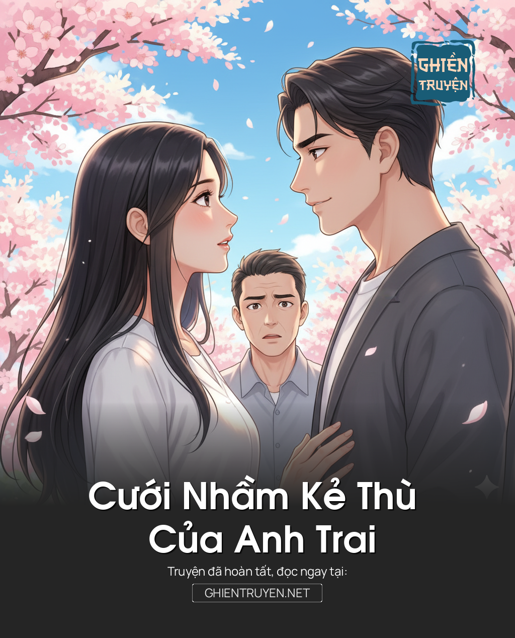 Cưới Nhầm Kẻ Thù Của Anh Trai