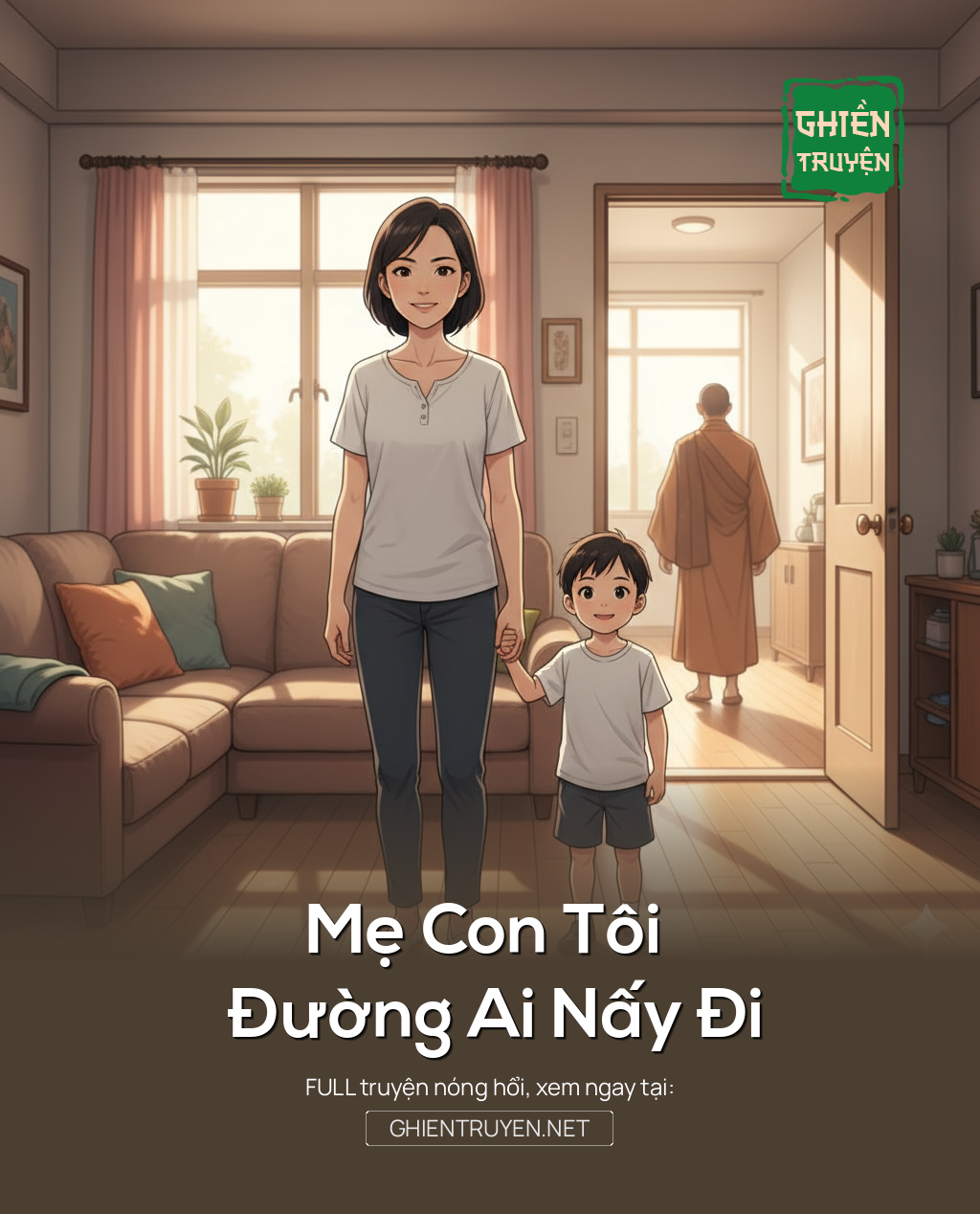 Mẹ Con Tôi Đường Ai Nấy Đi