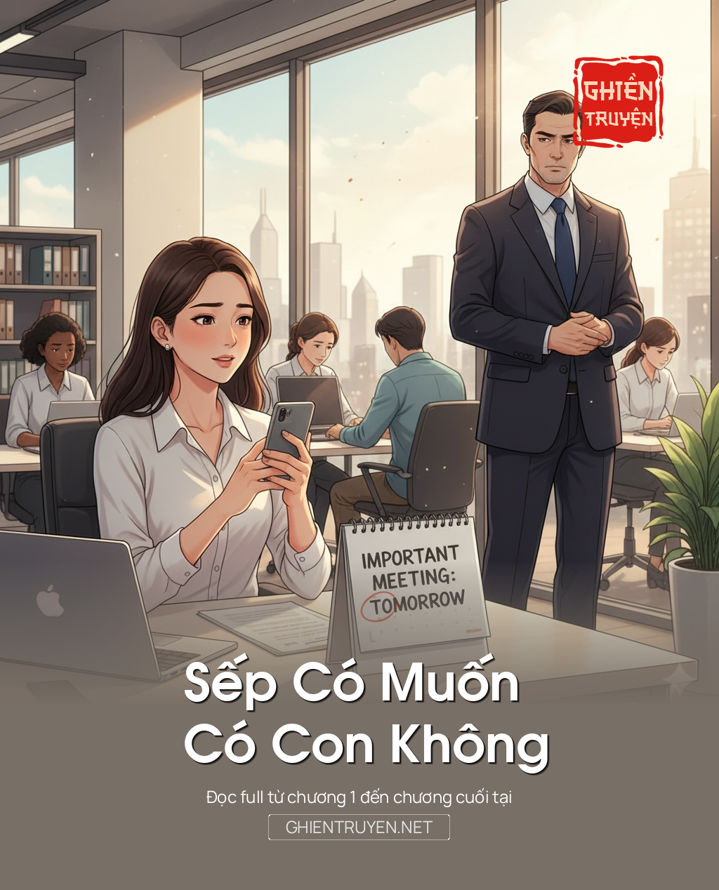 Sếp Có Muốn Có Con Không