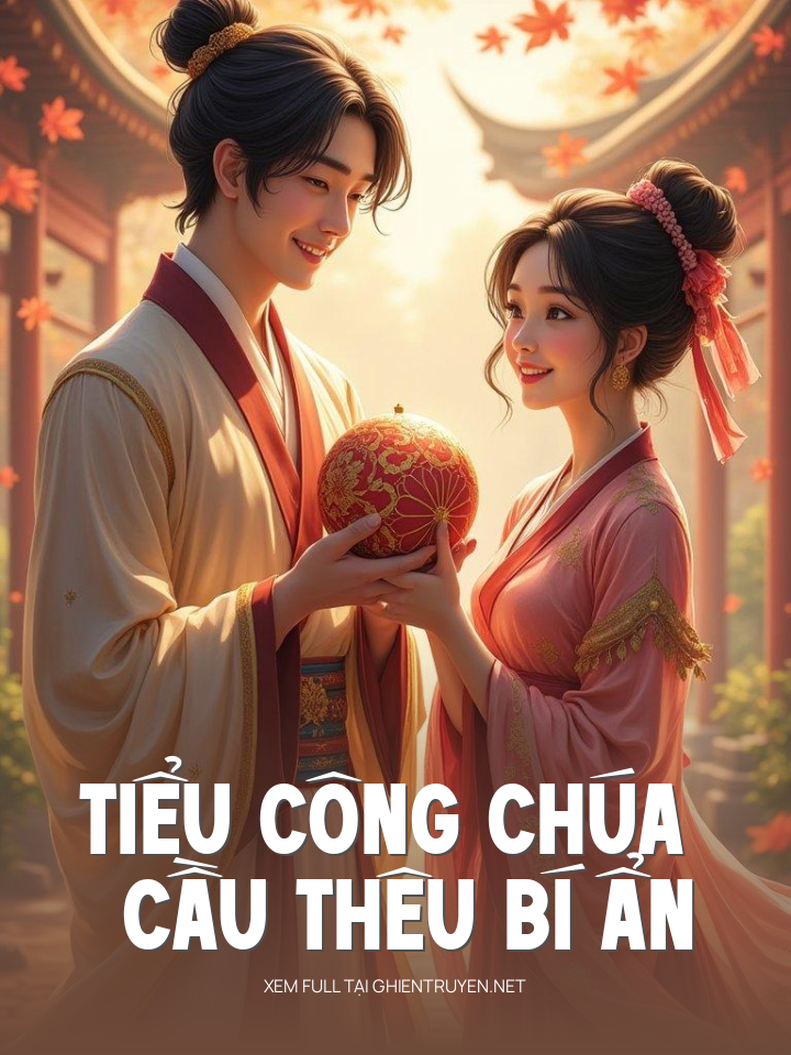 Tiểu Công Chúa Và Cầu Thêu Bí Ẩn