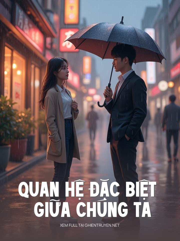 Quan Hệ Đặc Biệt Giữa Chúng Ta