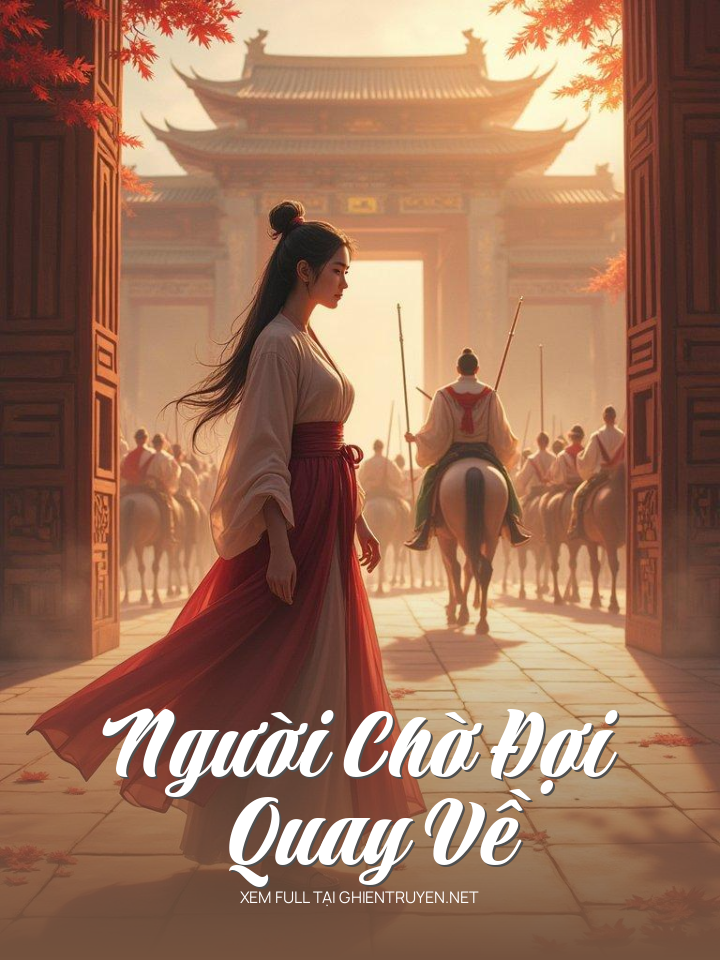 Người Chờ Đợi Quay Về