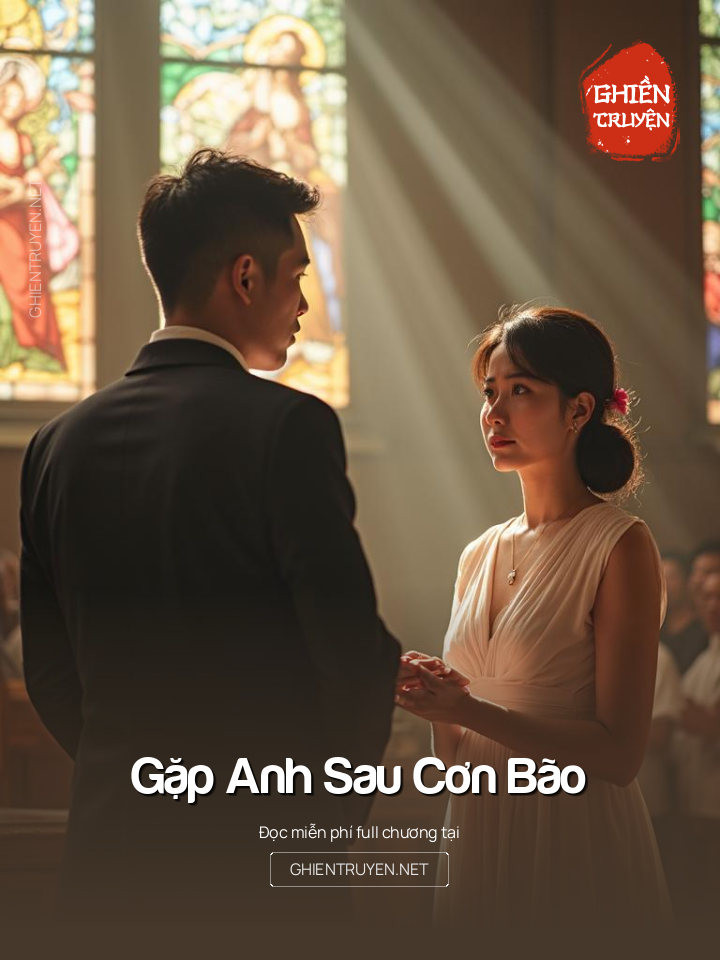 Gặp Anh Sau Cơn Bão