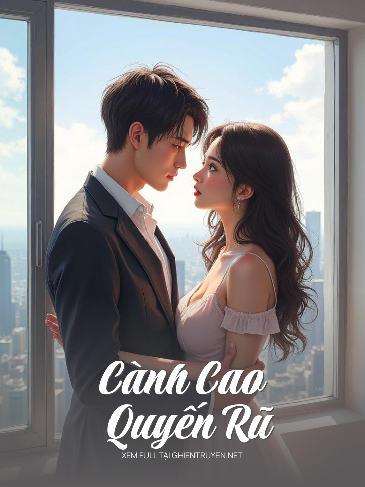 Cành Cao Quyến Rũ
