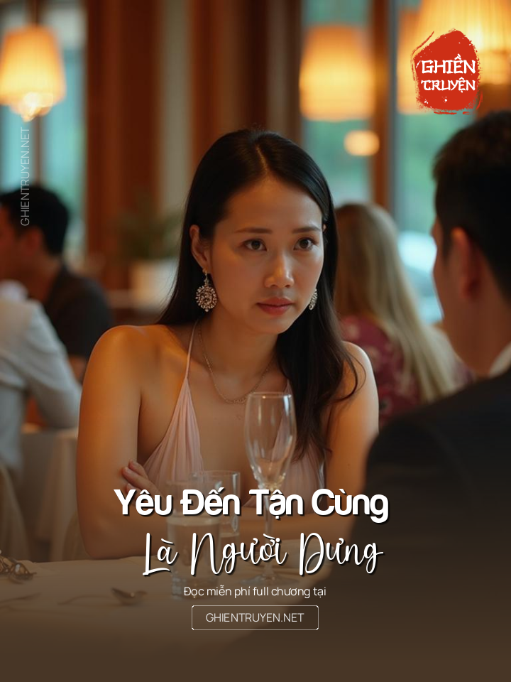 Yêu Đến Tận Cùng Là Người Dưng