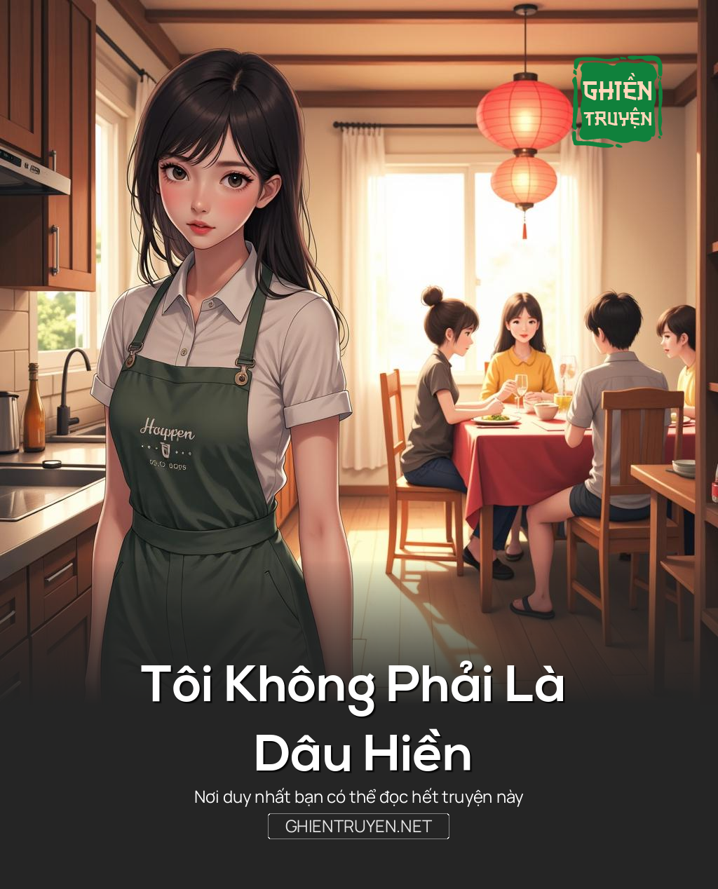 Tôi Không Phải Là Dâu Hiền