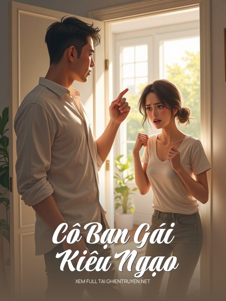Cô Bạn Gái Kiêu Ngạo