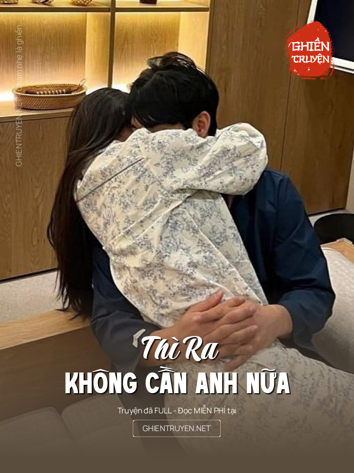 Thì Ra Không Cần Anh Nữa