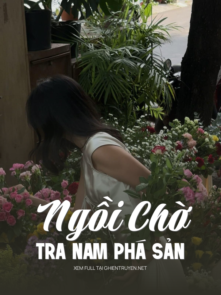 Ngồi Chờ Tra Nam Phá Sản