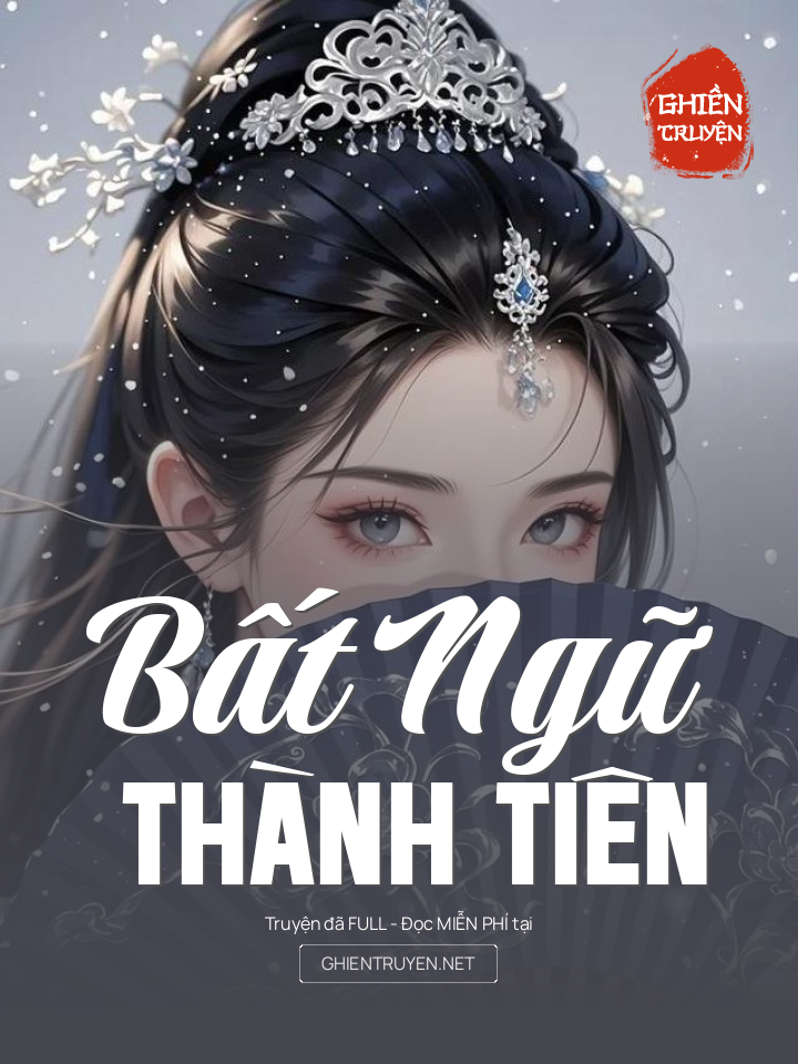 Bất Ngữ Thành Tiên