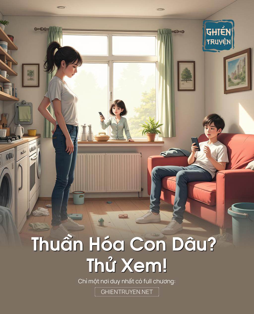 Thuần Hóa Con Dâu? Thử Xem!