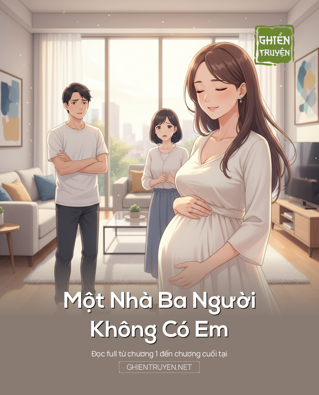 Một Nhà Ba Người, Không Có Em