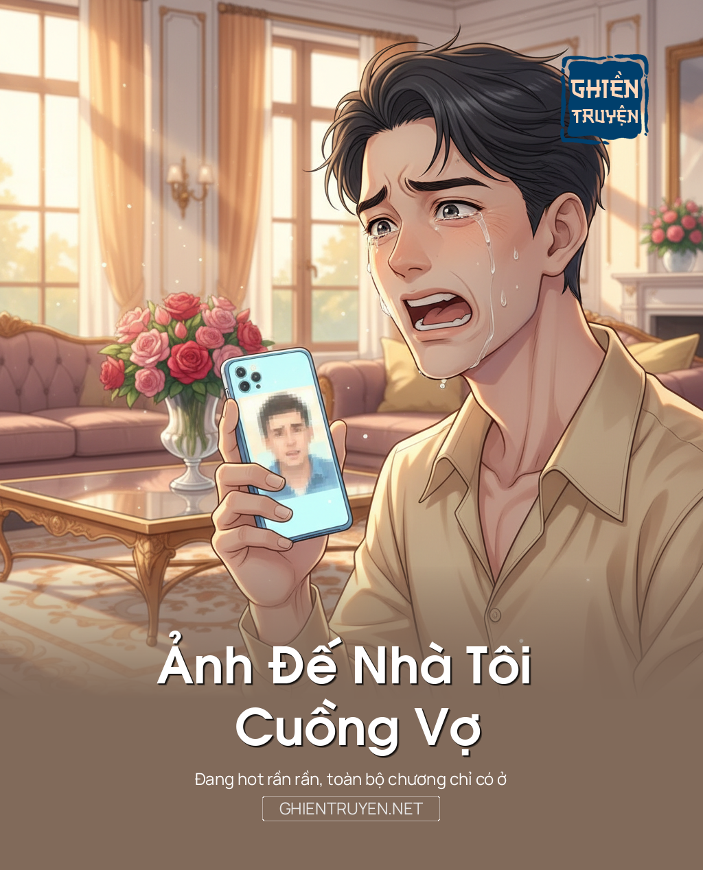 Ảnh Đế Nhà Tôi Cuồng Vợ
