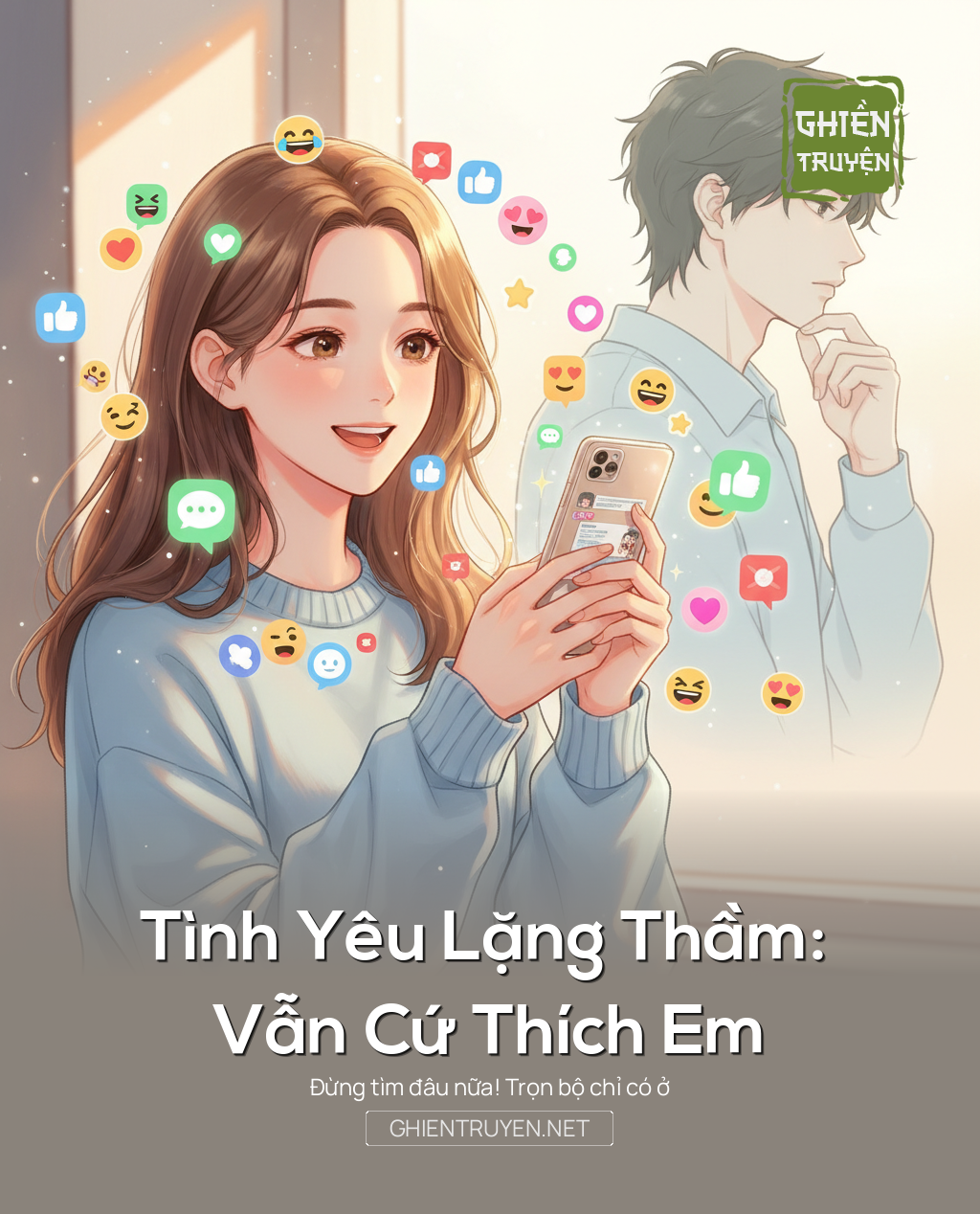 Tình Yêu Lặng Thầm: Vẫn Cứ Thích Em