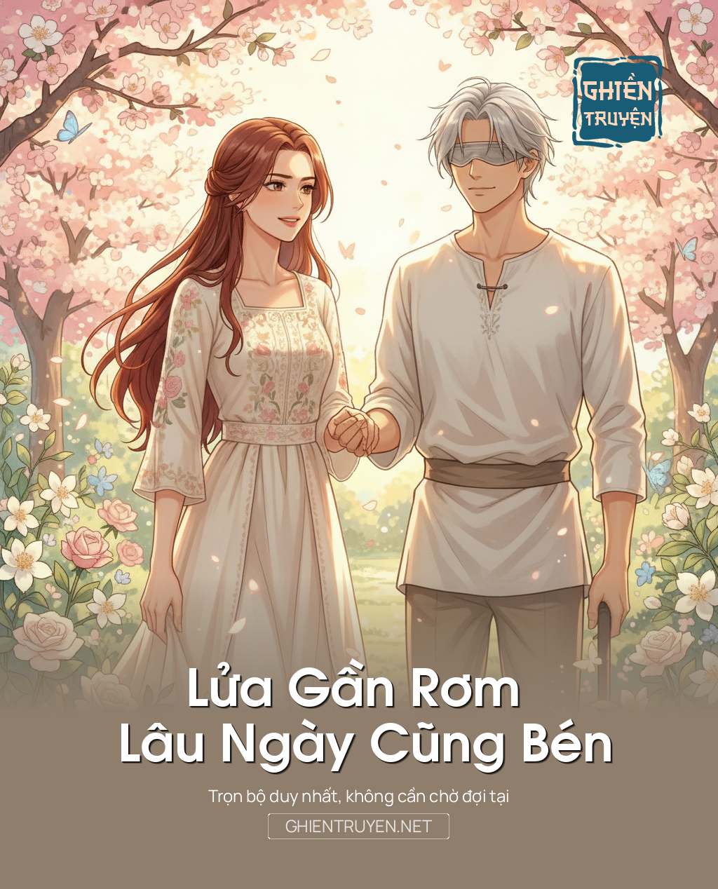 Lửa Gần Rơm Lâu Ngày Cũng Bén