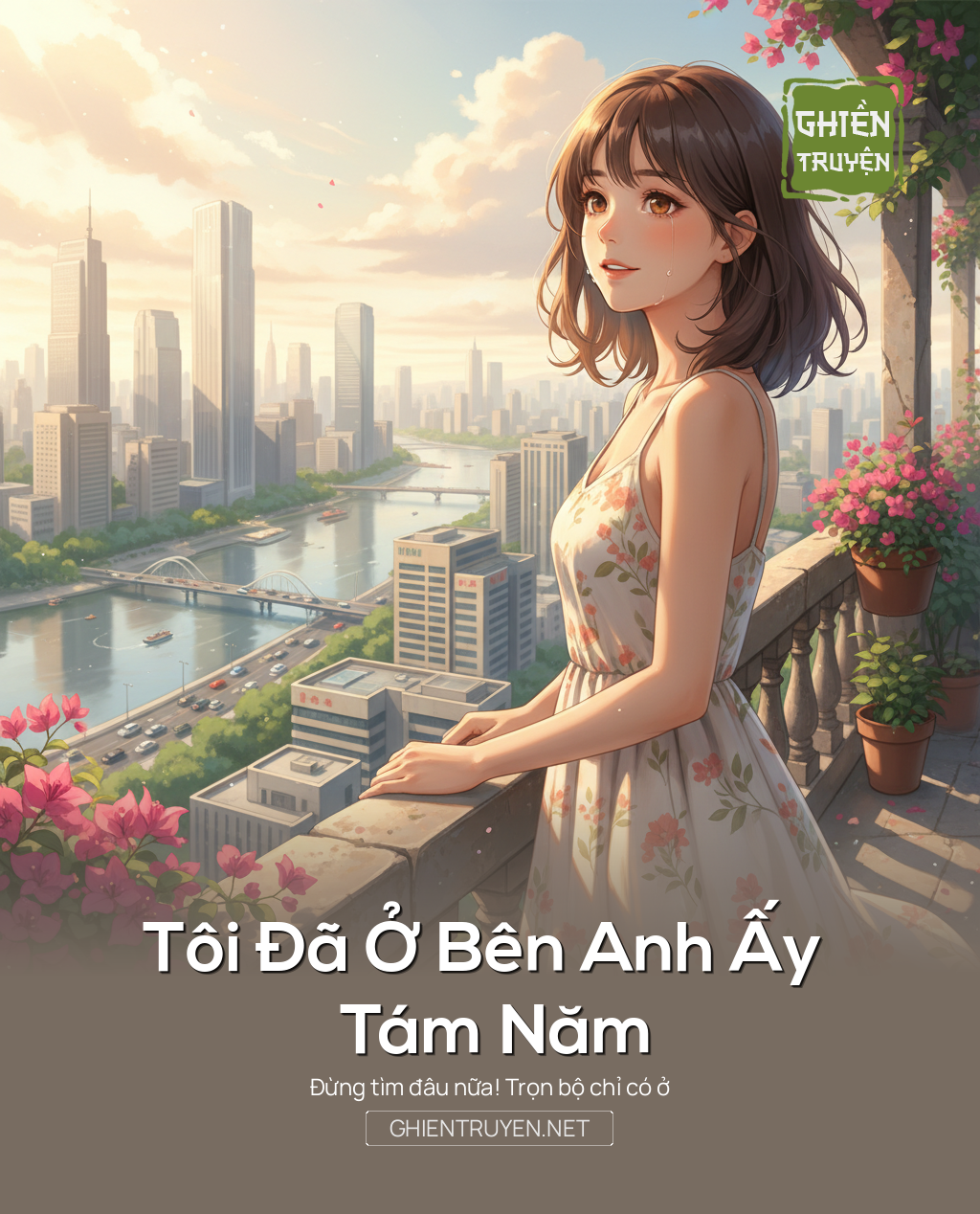 Tôi Đã Ở Bên Anh Ấy Tám Năm