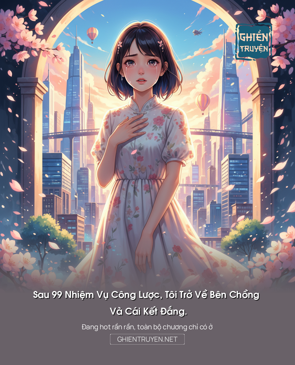 Sau 99 Nhiệm Vụ Công Lược, Tôi Trở Về Bên Chồng Và Cái Kết Đắng.