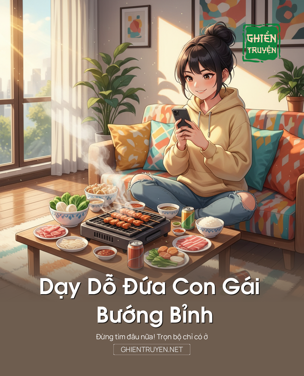 Dạy Dỗ Đứa Con Gái Bướng Bỉnh