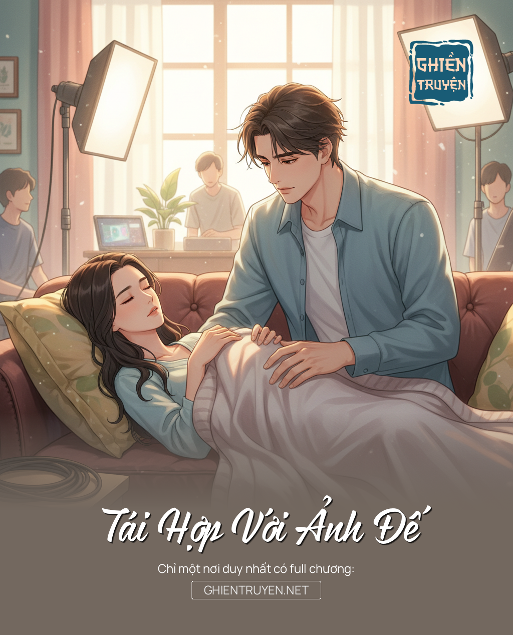 Tái Hợp Với Ảnh Đế