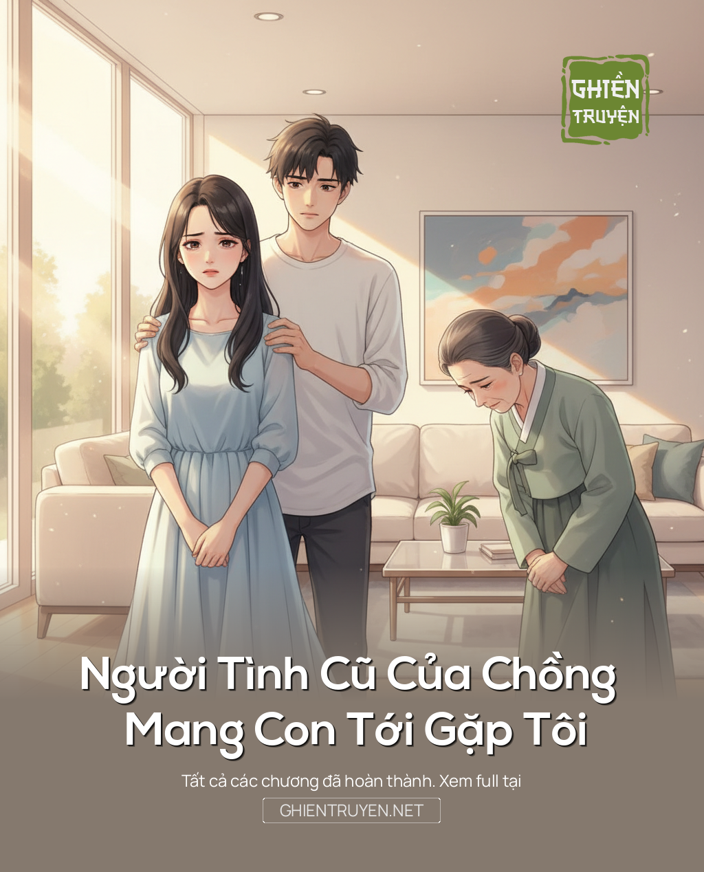 Người Tình Cũ Của Chồng Mang Con Tới Gặp Tôi