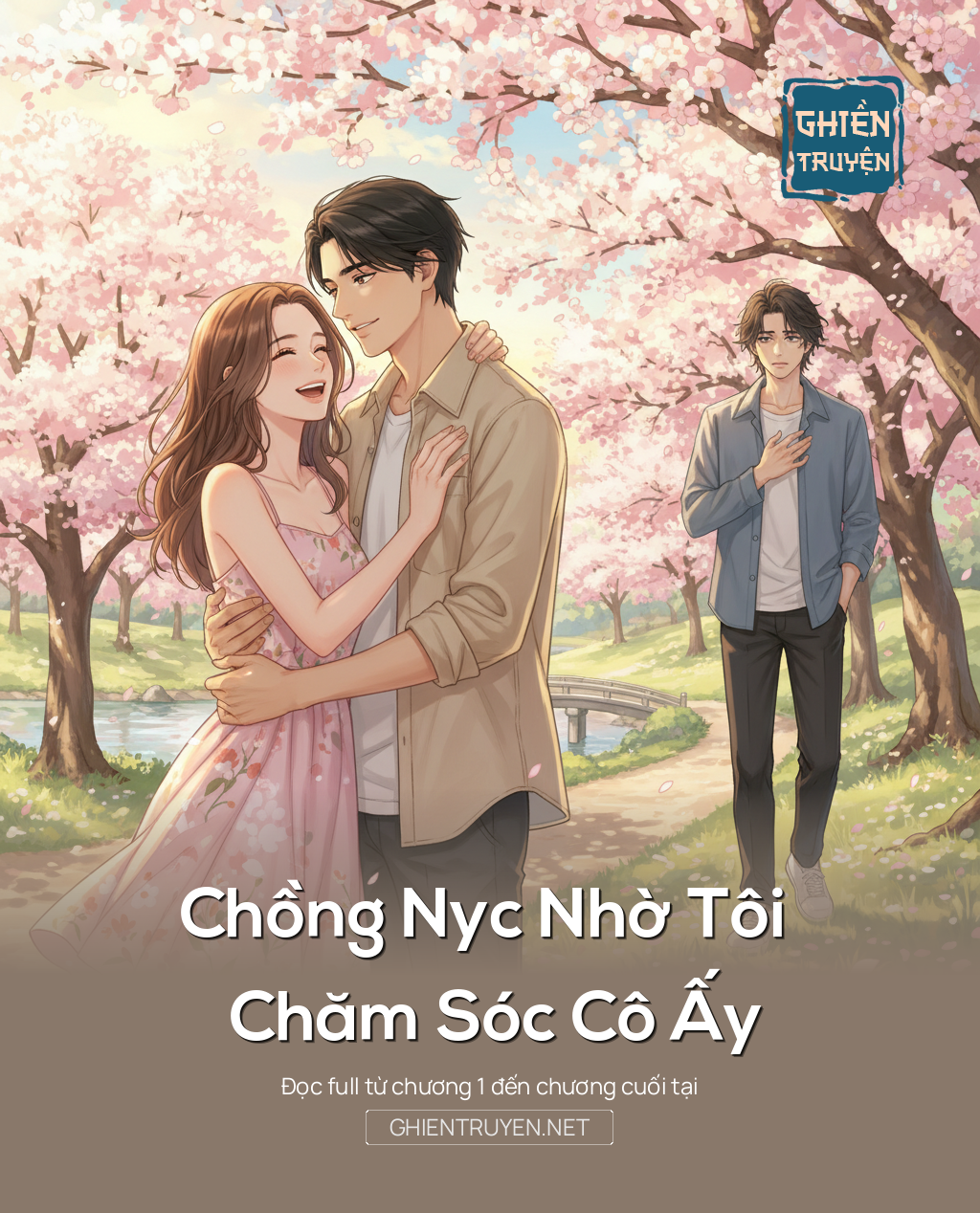 Chồng Nyc Nhờ Tôi Chăm Sóc Cho Cô Ấy