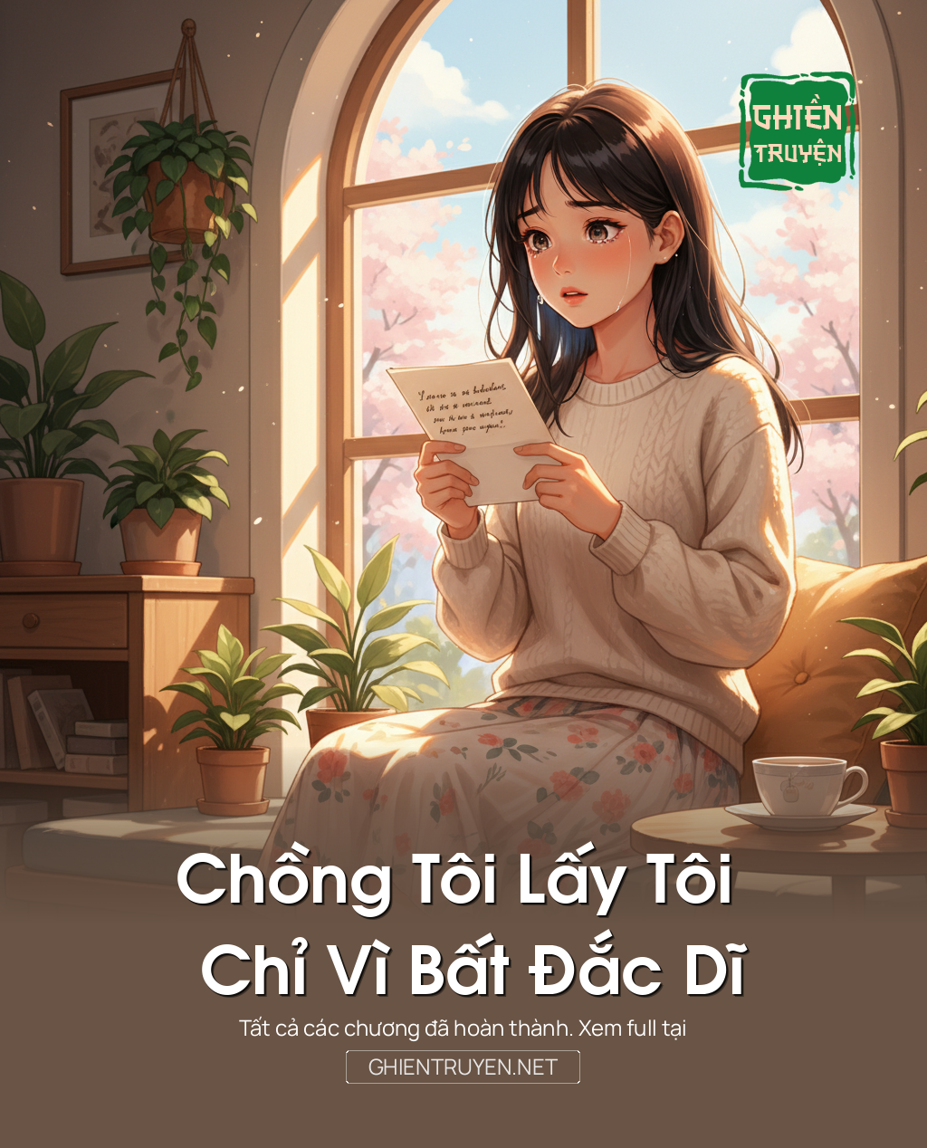 Chồng Tôi Lấy Tôi Chỉ Vì Bất Đắc Dĩ