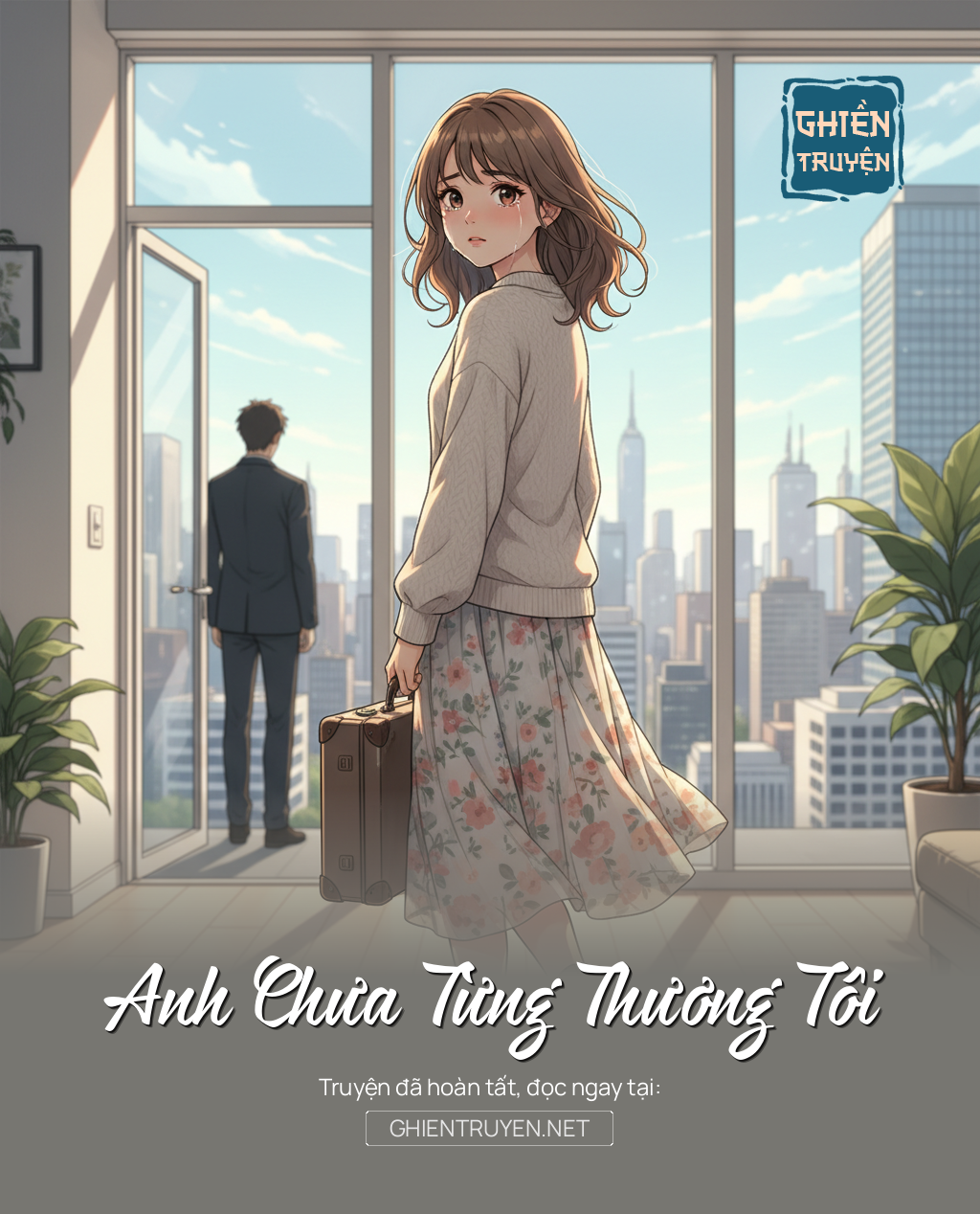 Anh Chưa Từng Thương Tôi