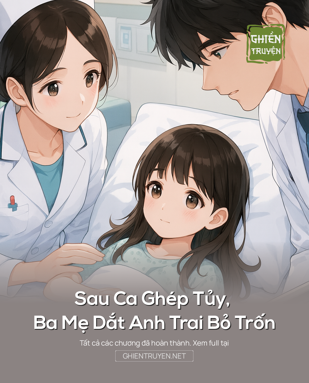 Sau Ca Ghép Tủy, Ba Mẹ Dắt Anh Trai Bỏ Trốn