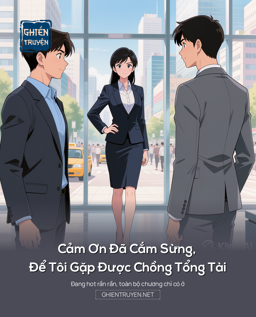 Cảm Ơn Đã Cắm Sừng, Để Tôi Gặp Được Chồng Tổng Tài