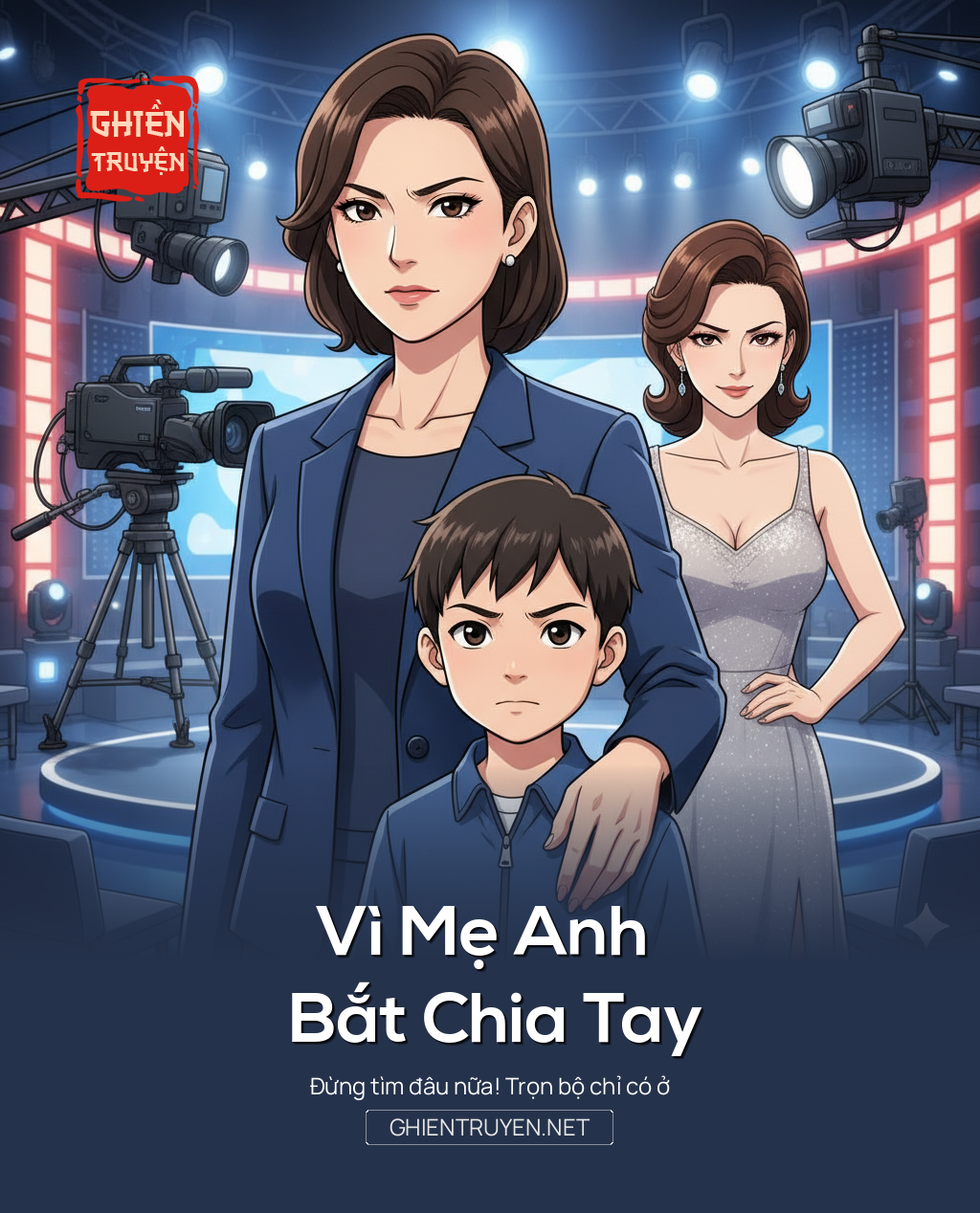 Vì Mẹ Anh Bắt Chia Tay