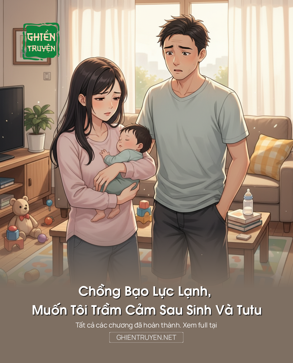 Chồng Bạo Lực Lạnh, Muốn Tôi Trầm Cảm Sau Sinh Và Tutu