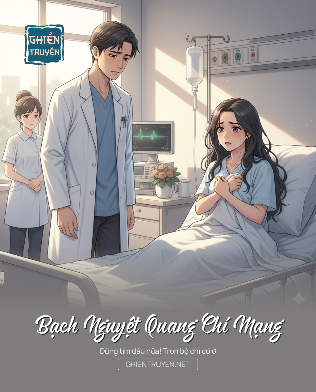 Bạch Nguyệt Quang Chí Mạng