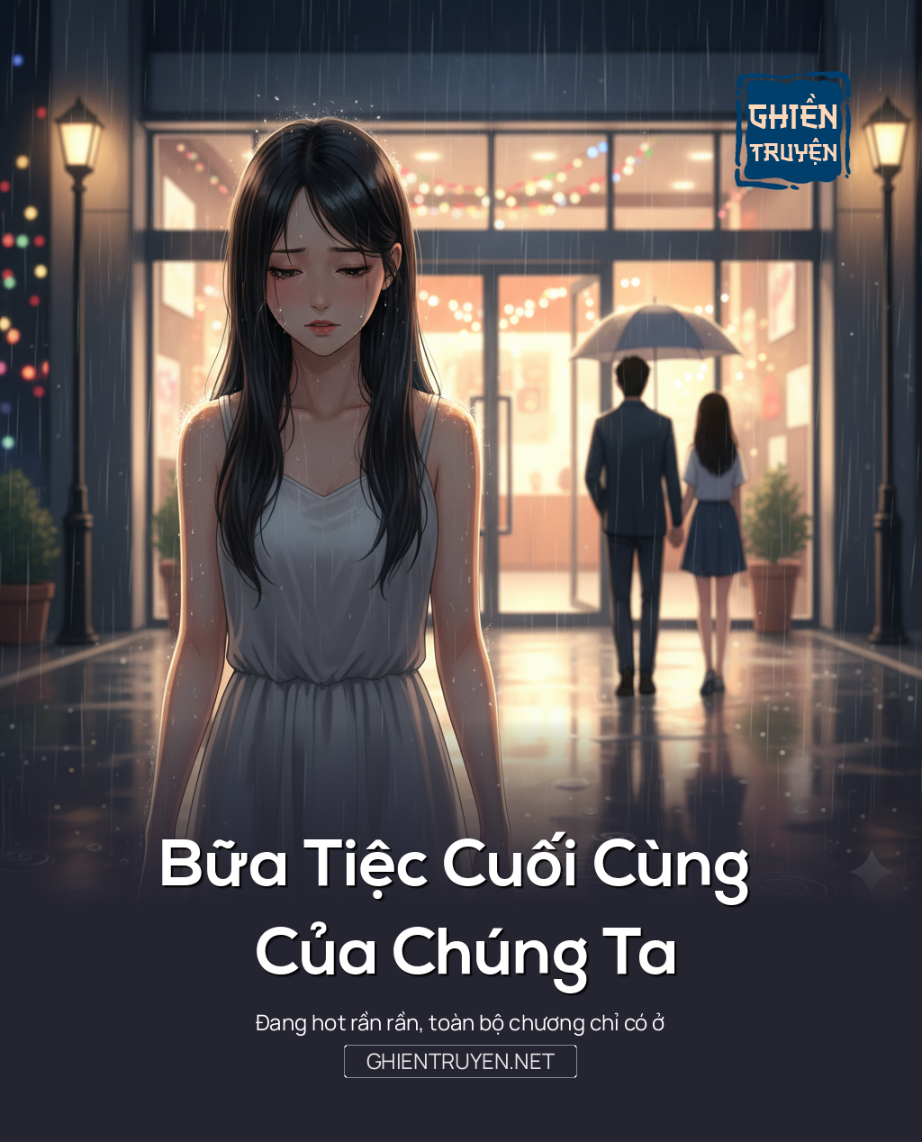 Bữa Tiệc Cuối Cùng Của Chúng Ta