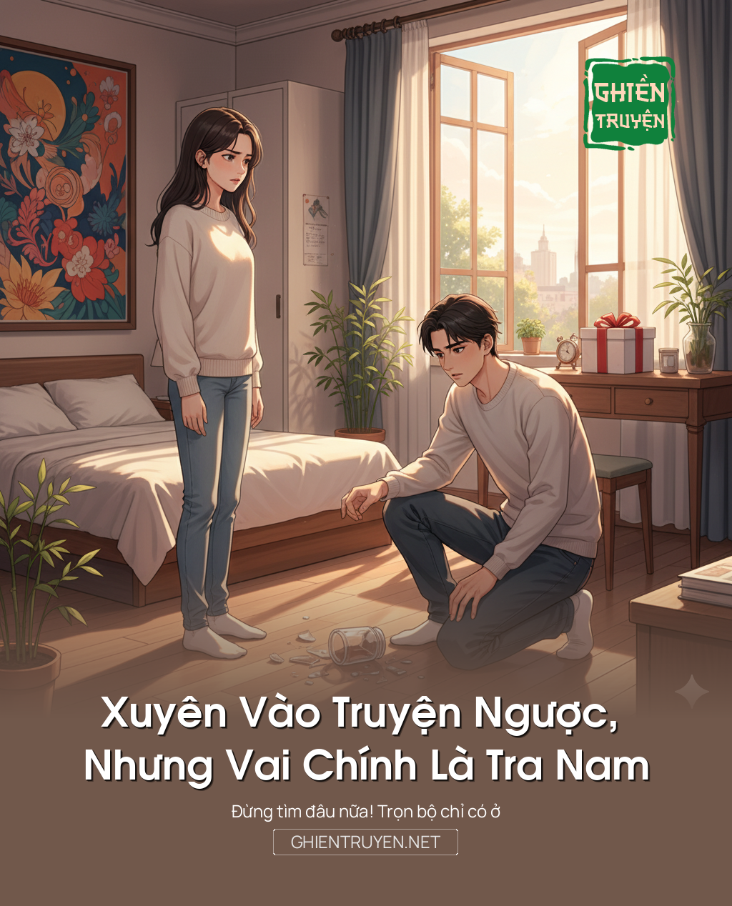 Xuyên Vào Truyện Ngược, Nhưng Vai Chính Là Tra Nam