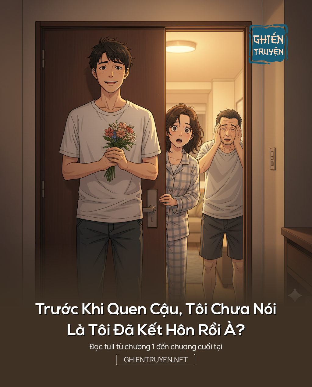 Trước Khi Quen Cậu, Tôi Chưa Nói Là Tôi Đã Kết Hôn Rồi À?