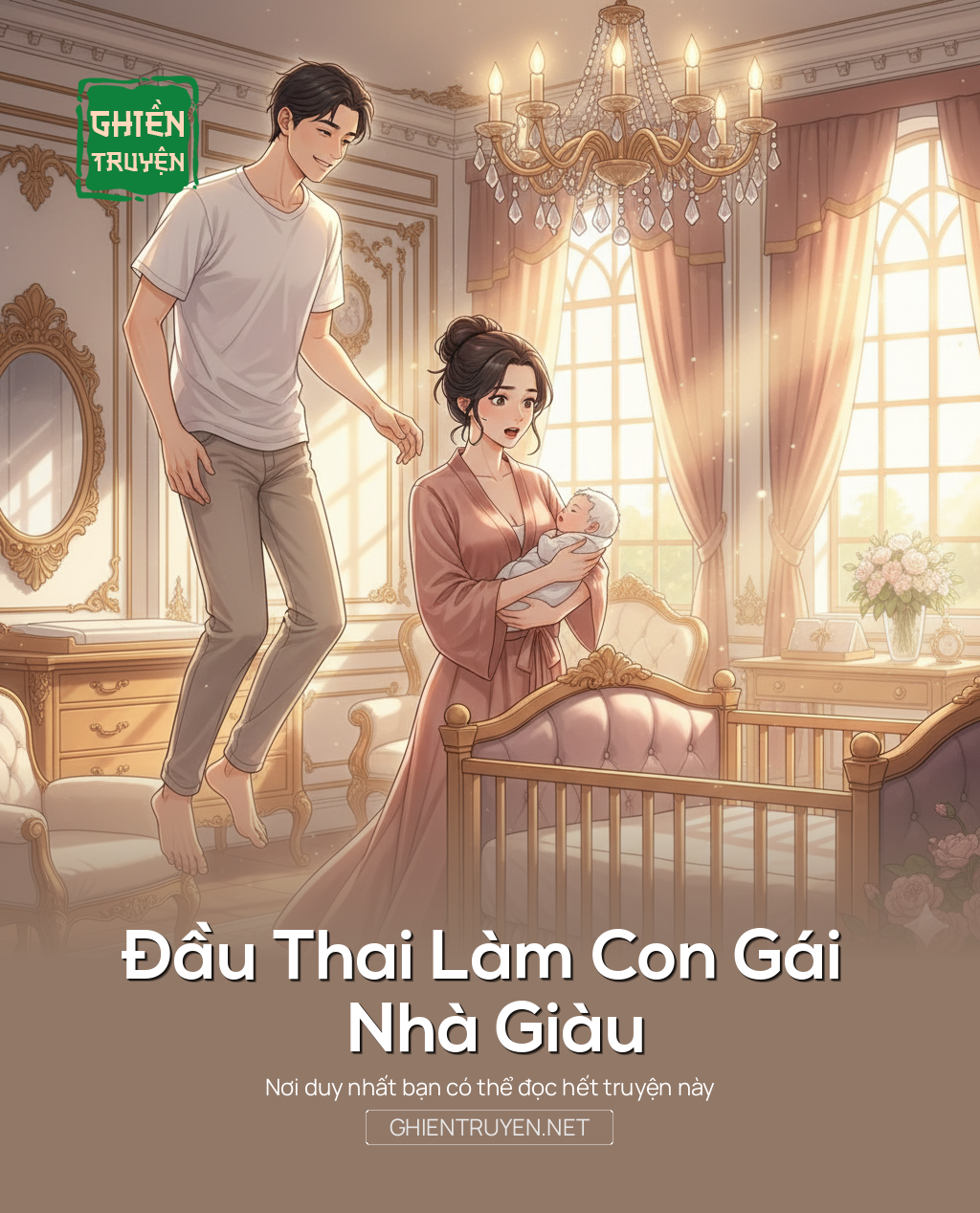 Đầu Thai Làm Con Gái Nhà Giàu